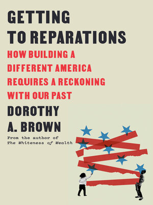 cover image of Getting to Reparations